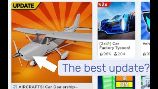 The best update in car dealership tycoon [upl. by Mairhpe]