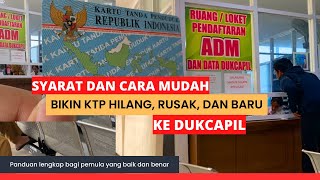 Syarat Bikin KTP Hilang Rusak dan Baru di Dukcapil [upl. by Virgilio]