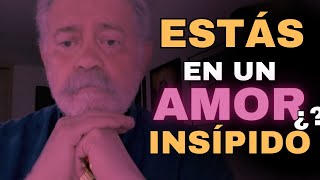 Amores Insípidos Cuando Falta la Pasión  Walter Riso [upl. by Amada611]