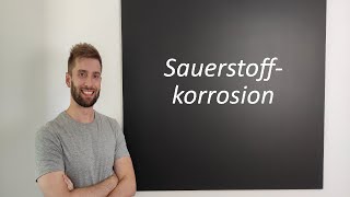 Sauerstoffkorrosion [upl. by Rafaj]