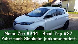 Meine Zoe 344  Road Trip 27  Fahrt nach Sinsheim unkommentiert [upl. by Aneekahs]