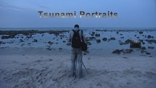 Tsunami Portraits  27 min Documentary 2005 [upl. by Padegs]