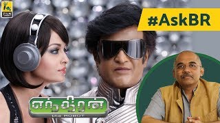 AskBR on S Shankars Enthiran by Baradwaj Rangan  Rajinikanth Aishwarya Rai [upl. by Ahsea115]