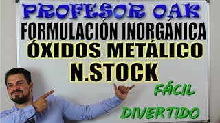 Formulación de ÓXIDOS METÁLICOS NOMENCLATURA STOCK 😲 FORMULACIÓN INORGÁNICA 👌 OAKADEMIA [upl. by Lenny]