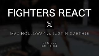 100 FIGHTERS REACT to Max Holloway vs Justin Gaethje KO on X  UFC 300  BMF  LAST SECOND KNOCKOUT [upl. by Lexy]