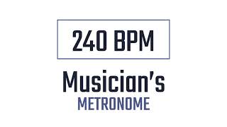 240 BPM  Metronome [upl. by Parfitt]