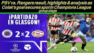 PSV vs Rangers result highlights amp analysis as Colaks goal secures spot in Champions League group [upl. by Avilo]