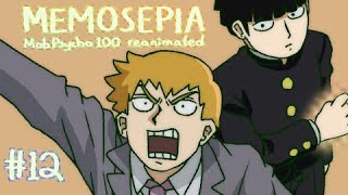 【Memosepia Mob Psycho 100 reanimated MAP  Part 12】 [upl. by Cirderf]