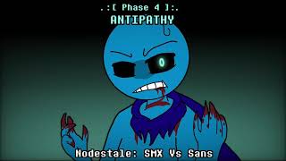 Nodestale SMX Vs Sans  ANTIPATHY Redrum320 Take Phase 4 [upl. by Kcirdneh]