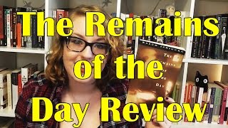 Book Review  The Remains of the Day [upl. by Eleph]