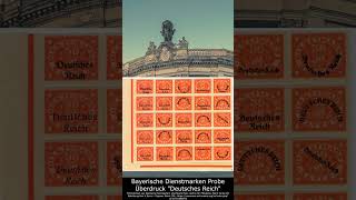 Bayerische Dienstmarken Probe Überdruck quotDeutsches Reichquot briefmarken stamp philately geschichte [upl. by Haerr]