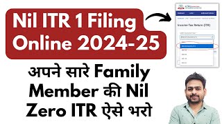 Nil ITR 1 Filing Online 202425  How to File NIL ITR Online  Zero ITR Filing Online 202425 [upl. by Uwton]