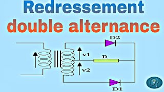 redressement double alternance part 1 [upl. by Adnohsak]