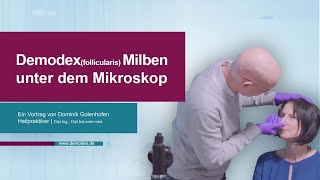 Demodex Follicularis Milben unter dem Mikroskop [upl. by Tecil]