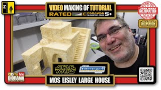 How to Build a Star Wars Tatooine Diorama Large House Tutorial [upl. by Eleets124]