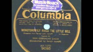 Monotonously rings the little bell  Don Cossacks Choir amp Serge Jaroff [upl. by Eserahs601]