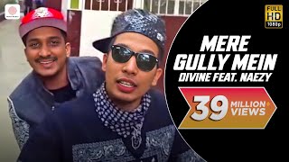 Mere Gully Mein  DIVINE feat Naezy  Official Music Video With Subtitles [upl. by Valma]