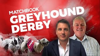 English Greyhound Derby 2024 Outright amp Round 1  Best Bets [upl. by Coster]