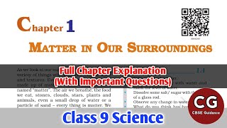 Matter In Our Surroundings Class 9 Chapter 1 Detailed Explanation [upl. by Irec]