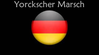 Yorckscher Marsch [upl. by Shelah]