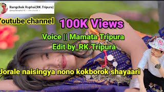 Jora nono naisingya kokborok shayaari status video rangchakruphai143  2024 [upl. by Odracer19]