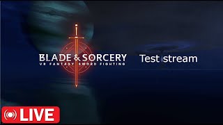 Blades and sorcery test stream [upl. by Lletnom]