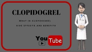 💊What is CLOPIDOGREL Side effects uses moa and benefits of Clopidogrel 75 mg Plavix [upl. by Alenairam]