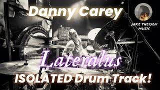 Danny Carey Lateralus ISOLATED Drum Track [upl. by Sabas459]