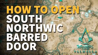 Northwic Barred Door Assassins Creed Valhalla South Northwic [upl. by Sherourd373]