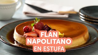 Flan napolitano en estufa  Kiwilimón [upl. by Hum298]