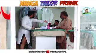 Nanga Tailor Prank  By Nadir Ali Funny Prank  MSUFamily  2024  Must Watch [upl. by Bilek325]