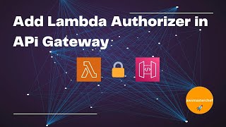 Lambda Authorizer with AWS Cognito in 10 Mins by awsmasterchef [upl. by Notsnorb]