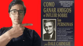 Cómo Ganar Amigos e Influir Sobre Las Personas ✅ Resumen Completo Por Capítulos [upl. by Stovall]