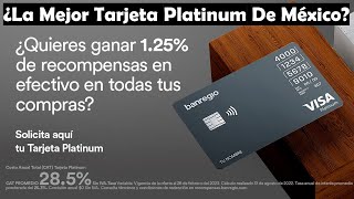 Banregio Platinum La Mejor Tarjeta De Crédito VISA De México Sin Anualidad Y CASHBACK ¿Cómo Pedirla [upl. by Turnbull]