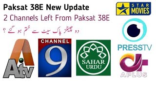 Paksat New Update TodayNew Channel Add amp 2 Channel Left From Paksat 38E [upl. by Federico]