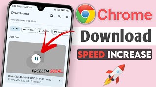 Chrome Download Speed Slow Android  How To Increase Download Speed In Chrome Android [upl. by Ahsasal]