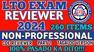 2024 LTO EXAM REVIEWER TAGALOG VERSION NON PROFESSIONAL DRIVERS LICENSE 260 ITEMS  PART 2 [upl. by Nyrhtak]