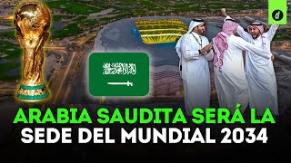 MUNDIAL 2034 ARABIA SAUDITA será el único candidato para organizar la COPA DEL MUNDO  Depor [upl. by Essyle]