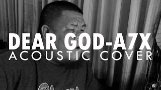 ต้อง รังสิต  Dear God Avenged Sevenfold Acoustic Cover [upl. by Aspasia]