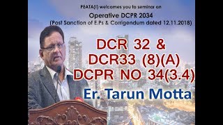 DCR 32 amp DCR33 8A DCPR NO 3434  Tarun Motta [upl. by Elkin768]