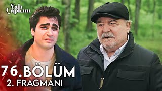 Yalı Çapkını 76 Bölüm 2 Fragmanı  Yardım Et Dede Ölmediğini Öğrensinler Artık [upl. by Odelinda399]