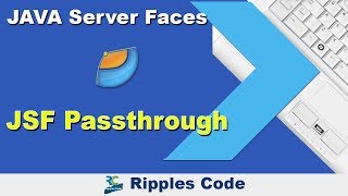 Learn JSF Passthrough  JSF Tutorial  Part 27 [upl. by Hamforrd738]