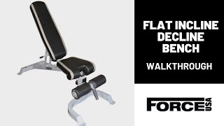 Force USA Flat Incline Decline Bench Walkthrough [upl. by Rogerio]