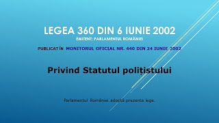 Legea 3602002 Cap III Sec 2 Îndatoririle polițistului [upl. by Namrehs904]