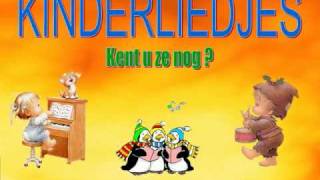 kinderliedjesdeel 1 Diverse Kinderliedjes van vroeger  Met Tekst erbij [upl. by Liris422]