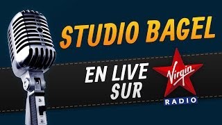 Studio Bagel en Live sur Virgin Radio [upl. by Candice]