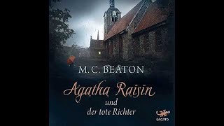 Agatha Raisin und der tote Richter  Komplettes Hörbuch  Deutsch [upl. by Meridel]