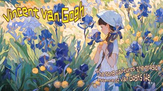 Quickly explore the poignant life of arts most legendary figure in the song quotVincent Van Goghquot [upl. by Offen]