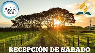 🔴Recepción De Sábado  FELIZ SÁBADO 🙏  IGLESIA ADVENTISTA  EN VIVO ORACIÓN Y ALABANZAS ADVENTISTS [upl. by Ziegler932]