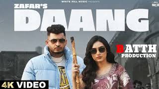 Daang Punjabi new song Zafar  Punjabi new song 2024 [upl. by Cohl]